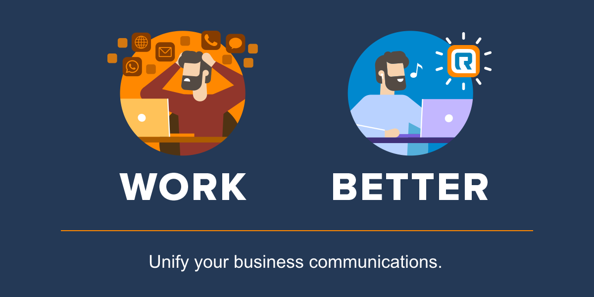 Work. Better. Unify your business communications